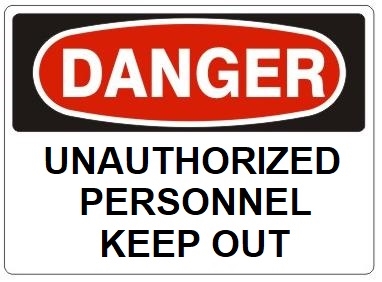 DANGER UNAUTHORIZED PERSONNEL KEEP OUT Sign - Choose 7 X 10 - 10 X 14, Self Adhesive Vinyl, Plastic or Aluminum