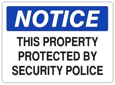 keep sign unauthorized notice signs persons police property protected aluminum vinyl plastic choose safetysupplywarehouse