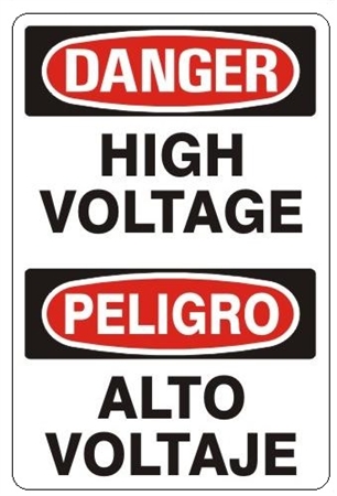 Bilingual DANGER HIGH VOLTAGE Sign - Choose 10 X 14 - 14 X 20, Self Adhesive Vinyl, Plastic or Aluminum.
