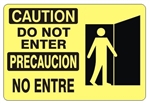 CAUTION/PRECAUCION DO NOT ENTER Bilingual Sign - Choose 10 X 14 - 14 X 20, Self Adhesive Vinyl, Plastic or Aluminum.