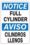 NOTICE FULL CYLINDER, Bilingual Safety Sign, Choose 10 X 14 or 14 X 20, Self Adhesive Vinyl, Plastic or Aluminum