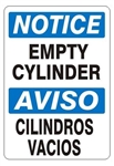 NOTICE EMPTY CYLINDER, Bilingual Safety Sign, Choose 10 X 14 or 14 X 20, Self Adhesive Vinyl, Plastic or Aluminum