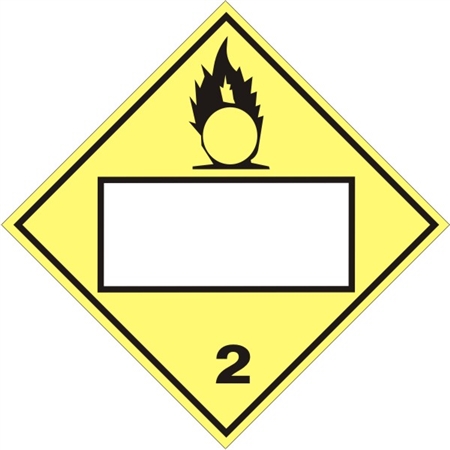 BLANK - OXYGEN - CLASS 2, DOT PLACARD, Choose from 4 Materials: Press on Vinyl, Rigid Plastic, Aluminum or Magnetic.