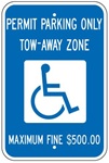 Georgia State Specified Permit Parking Only, Tow Away Zone, Maximum Fine $500.00 Sign - 12 X 18 - Type I Reflective on .80 Aluminum, Top and Bottom mounting holes