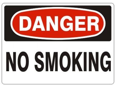 DANGER NO SMOKING Signs, Choose 7 X 10 - 10 X 14, Self Adhesive Vinyl, Plastic or Aluminum