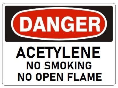 DANGER ACETYLENE NO SMOKING NO OPEN FLAME Sign - Choose 7 X 10 - 10 X 14, Pressure Sensitive Vinyl, Plastic or Aluminum