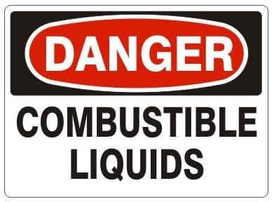 DANGER COMBUSTIBLE LIQUIDS Sign - Choose 7 X 10 - 10 X 14, Pressure Sensitive Vinyl, Plastic or Aluminum