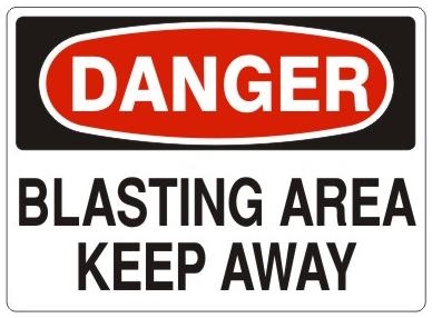DANGER BLASTING AREA KEEP AWAY Sign - Choose 7 X 10 - 10 X 14, Self Adhesive Vinyl, Plastic or Aluminum