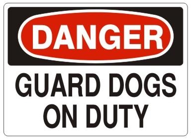 DANGER GAURD DOGS HEALTH AND SAFETY WARNING STICKER LATEX PRINTED WARN157 