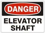 DANGER ELEVATOR SHAFT Sign - Choose 7 X 10 - 10 X 14, Pressure Sensitive Vinyl, Plastic or Aluminum.