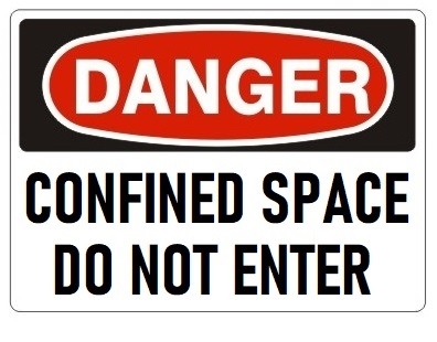 DANGER CONFINED SPACE DO NOT ENTER - Safety Sign - Choose 7 X 10 - 10 X 14, Pressure Sensitive Vinyl, Plastic or Aluminum.