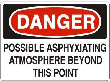 DANGER POSSIBLE ASPHYXIATING ATMOSPHERE BEYOND THIS POINT Sign - Choose 7 X 10 - 10 X 14, Pressure Sensitive Vinyl, Plastic or Aluminum.
