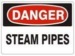 Danger Steam Pipes Sign - Choose 7 X 10 - 10 X 14, Pressure Sensitive Vinyl, Plastic or Aluminum.
