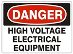 DANGER HIGH VOLTAGE ELECTRICAL EQUIPMENT Sign - Choose 7 X 10 - 10 X 14, Pressure Sensitive Vinyl, Plastic or Aluminum.