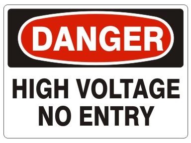 DANGER HIGH VOLTAGE NO ENTRY Sign - Choose 7 X 10 - 10 X 14, Pressure Sensitive Vinyl, Plastic or Aluminum.