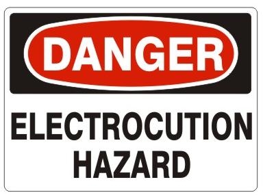 DANGER ELECTROCUTION HAZARD Sign - Choose 7 X 10 - 10 X 14, Pressure Sensitive Vinyl, Plastic or Aluminum.