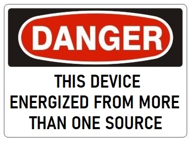 DANGER THIS DEVICE ENERGIZED FROM MORE THAN ONE SOURCE Sign - Choose 7 X 10 - 10 X 14, Pressure Sensitive Vinyl, Plastic or Aluminum.