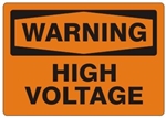 WARNING HIGH VOLTAGE Sign - Choose 7 X 10 - 10 X 14, Self Adhesive Vinyl, Plastic or Aluminum.