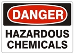 DANGER HAZARDOUS CHEMICALS Sign, Choose 7 X 10 - 10 X 14, Self Adhesive Vinyl, Plastic or Aluminum.