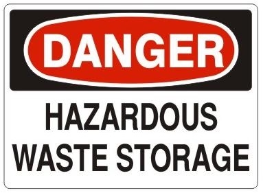 DANGER HAZARDOUS WASTE STORAGE Sign - Choose 7 X 10 - 10 X 14, Self Adhesive Vinyl, Plastic or Aluminum.
