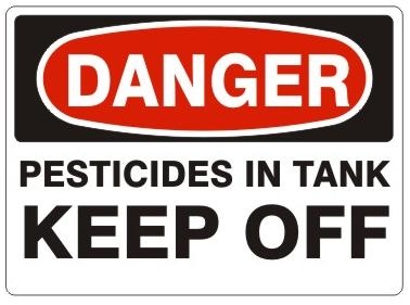 DANGER PESTICIDES IN TANK KEEP OFF Sign - Choose 7 X 10 - 10 X 14, Self Adhesive Vinyl, Plastic or Aluminum.