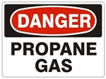 DANGER PROPANE GAS Sign, Choose 7 X 10 - 10 X 14, self Adhesive Vinyl, Plastic or Aluminum.