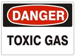 DANGER TOXIC GAS Sign - Choose 7 X 10 - 10 X 14, Self Adhesive Vinyl, Plastic or Aluminum.