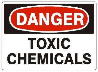 DANGER TOXIC CHEMICALS Sign - Choose 7 X 10 - 10 X 14, Self Adhesive Vinyl, Plastic or Aluminum.