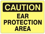 CAUTION EAR PROTECTION AREA Sign - Choose 7 X 10 - 10 X 14, Self Adhesive Vinyl, Plastic or Aluminum.