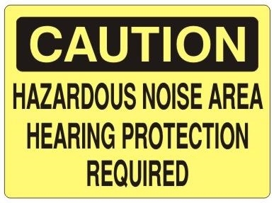 CAUTION HAZARDOUS NOISE AREA HEARING PROTECTION REQUIRED Sign - Choose 7 X 10 - 10 X 14, Self Adhesive Vinyl, Plastic or Aluminum.