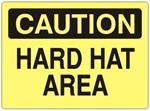 CAUTION HARD HAT AREA Sign - Choose 7 X 10 - 10 X 14, Self Adhesive Vinyl, Plastic or Aluminum.