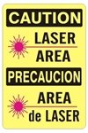 Bilingual Caution Laser Area Sign - Choose 10 X 14 - 14 x 20, Self Adhesive Vinyl, Plastic or Aluminum.