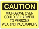 Caution Microwave Oven Could Be Harmful To Persons Wearing Pacemakers Sign - Choose 7 X 10 - 10 X 14, Self Adhesive Vinyl, Plastic or Aluminum.