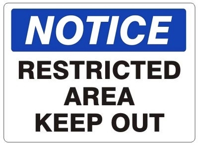 NOTICE RESTRICTED AREA KEEP OUT Sign - Choose 7 X 10 - 10 X 14, Self Adhesive Vinyl, Plastic or Aluminum.