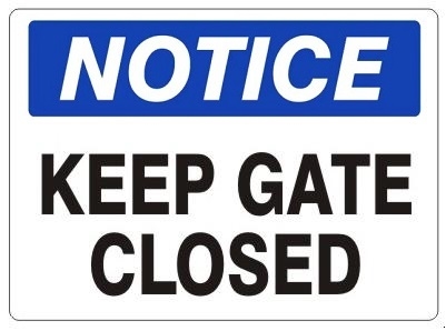 Keep gates closed sign