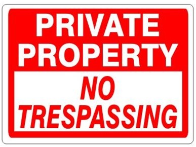 PRIVATE PROPERTY, NO TRESPASSING, Sign - Choose 7 X 10 - 10 X 14, Self Adhesive Vinyl, Plastic or Aluminum.