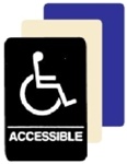 HANDICAP ACCESSIBLE ADA Sign 6 X 9 Available in Blue, Black and Taupe