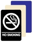 ADA Compliant NO SMOKING Sign - 6 X 9 Available in Blue, Black and Taupe