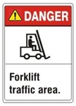 DANGER Forklift traffic area, ANSI Z535 Safety Sign