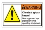 WARNING - Chemical splash hazard. wear approved protection while operating equipment. ANSI Personal Protection Safety Labels, Choose from 3 Sizes