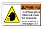 WARNING Hazardous gases contained inside this enclosure. Access limited only to authorized personnel. ANSI Safety Label, Choose from 3 Sizes