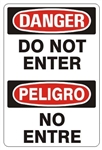 DANGER/PELIGRO DO NOT ENTER, Bilingual Sign - Choose 10 X 14 - 14 X 20, Self Adhesive Vinyl, Plastic or Aluminum.