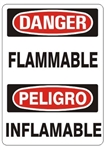 DANGER/PELIGRO FLAMMABLE, Bilingual Sign - Choose 10 X 14 - 14 X 20, Self Adhesive Vinyl, Plastic or Aluminum.