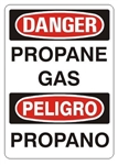 DANGER/PELIGRO PROPANE GAS, Bilingual Signs - Choose 10 X 14 - 14 X 20, Self Adhesive Vinyl, Plastic or Aluminum.