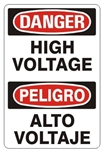 DANGER HIGH VOLTAGE, Bilingual Sign - Choose 10 X 14 - 14 X 20, Self Adhesive Vinyl, Plastic or Aluminum.