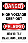 DANGER/PELIGRO HIGH VOLTAGE KEEP OUT, Bilingual Sign - Choose 10 X 14 - 14 X 20, Self Adhesive Vinyl, Plastic or Aluminum.