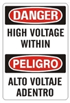 DANGER/PELIGRO HIGH VOLTAGE WITHIN, Bilingual Sign - Choose 10 X 14 - 14 X 20, Self Adhesive Vinyl, Plastic or Aluminum.