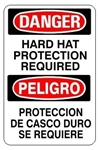 DANGER/PELIGRO HARD HAT PROTECTION REQUIRED Bilingual Sign - Choose 10 X 14 - 14 X 20, Self Adhesive Vinyl, Plastic or Aluminum.