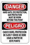 Bilingual Danger Hard Hats, Eye Protection, Ear Protection Must Be Worn Beyond This Point Sign - Choose 10 X 14 - 14 X 20, Self Adhesive Vinyl, Plastic or Aluminum.