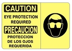 CAUTION EYE PROTECTION REQUIRED (Symbol) Bilingual Sign - Choose 10 X 14 - 14 X 20, Self Adhesive Vinyl, Plastic or Aluminum.